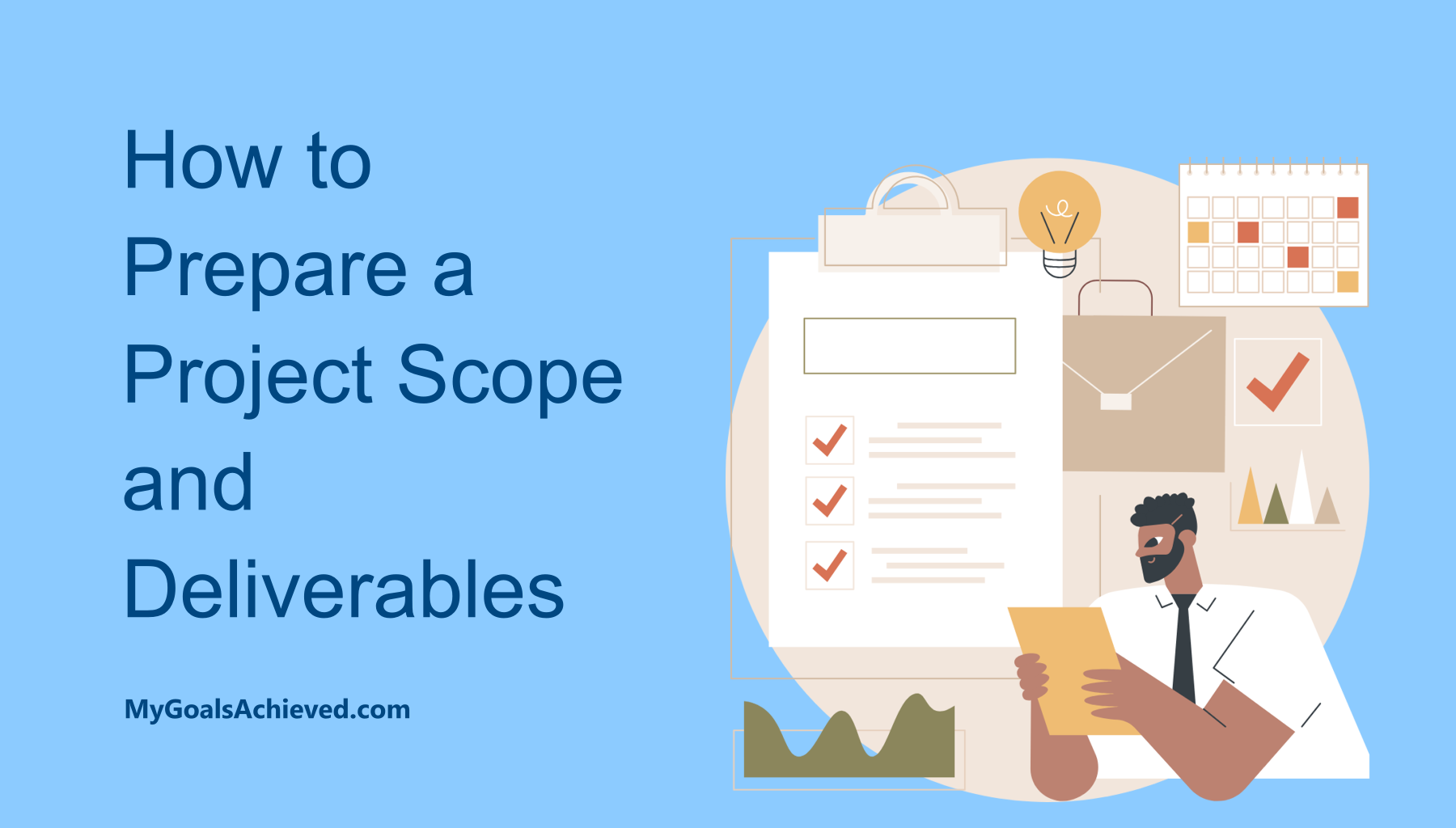 How to Prepare a Clear Project Scope and Deliverables